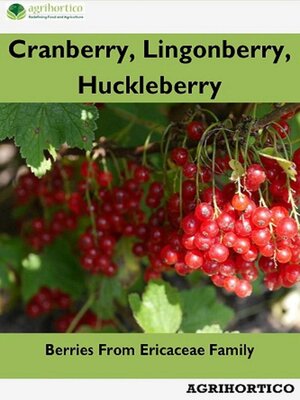 cover image of Cranberry, Lingonberry, Huckleberry